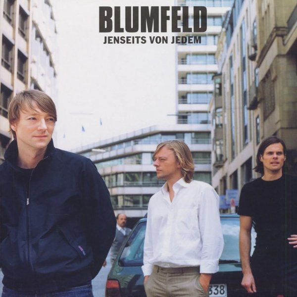 Blumfeld Jenseits von Jedem, 2003