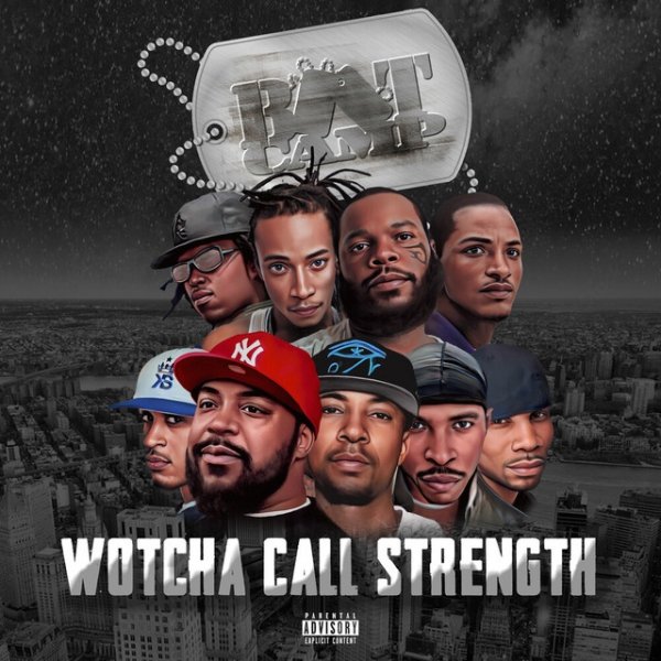 Wotcha Call Strength - album