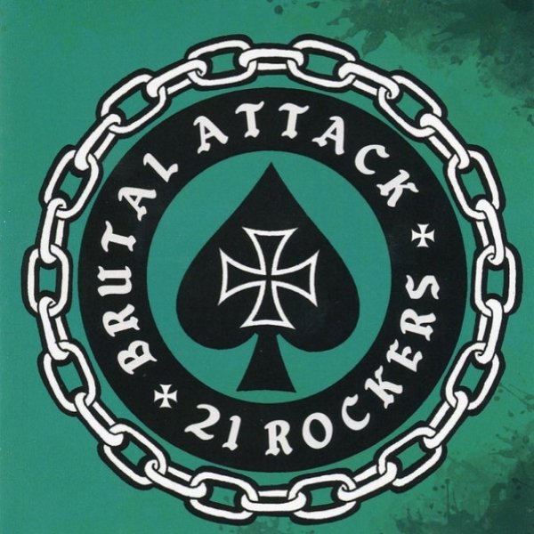 Brutal Attack 21 Rockers, 2017