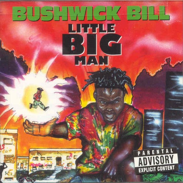 Bushwick Bill Little Big Man, 1992