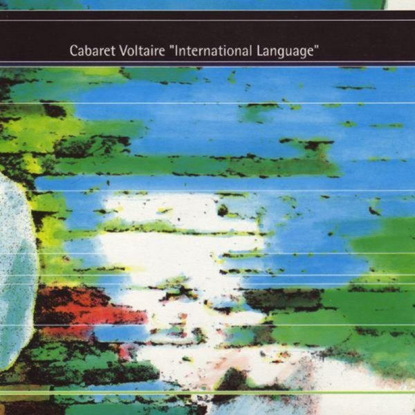 Cabaret Voltaire International Language, 1993