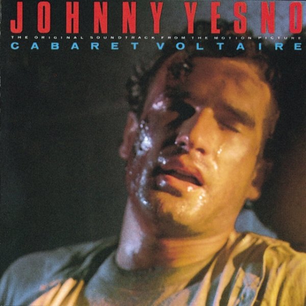 Cabaret Voltaire Johnny Yesno, 1980