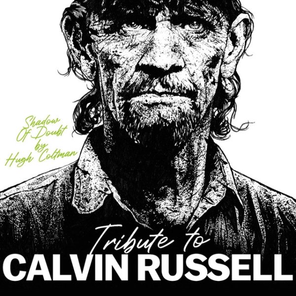 Album Calvin Russell - Shadow Of Doubt