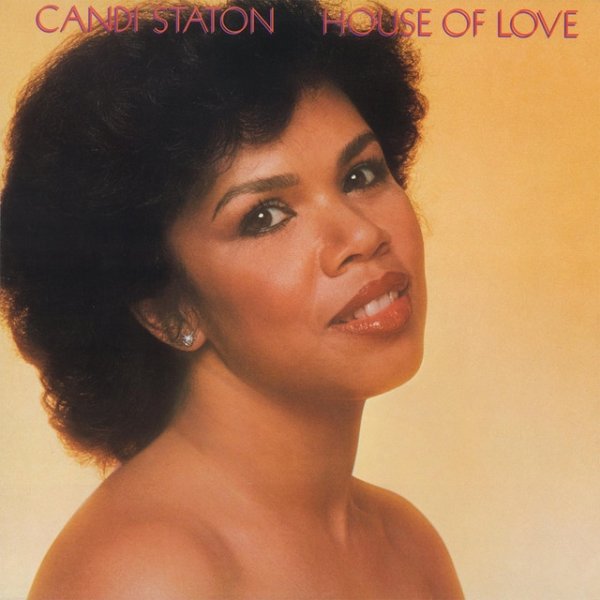 Candi Staton House of Love, 1978