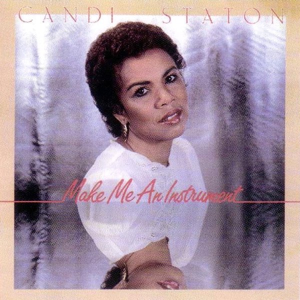 Candi Staton Make Me An Instrument, 1983