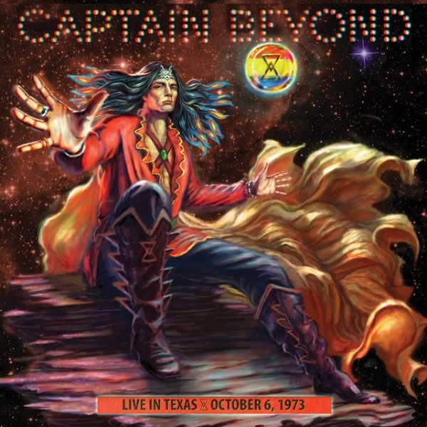 Captain Beyond Live in Texas - October 6, 1973, 2013