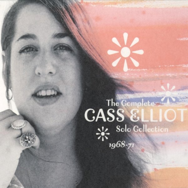 Cass Elliot The Complete Cass Elliot Solo Collection 1968-71, 2005