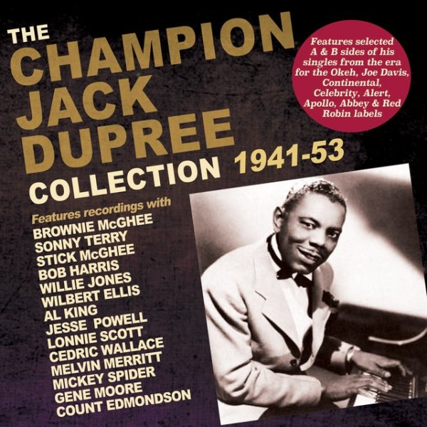 Champion Jack Dupree Collection 1941-53, 2018