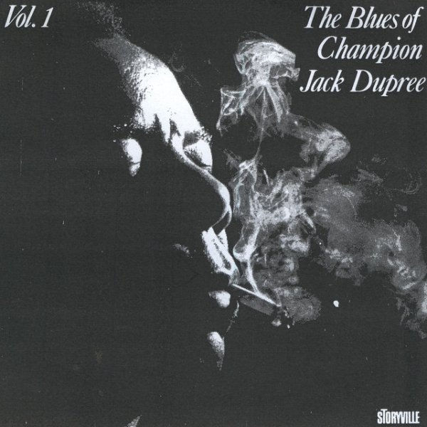 Champion Jack Dupree The Blues Of Champion Jack Dupree Vol. 1, 1991