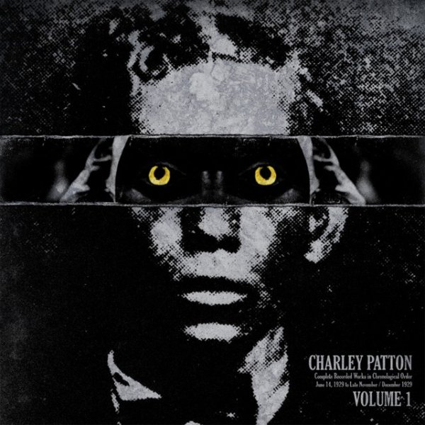 Charley Patton, Vol. 1 - album