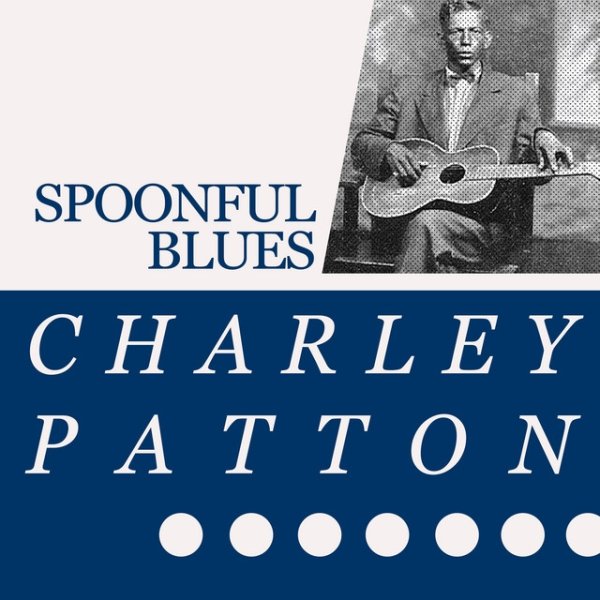 Spoonful Blues Album 