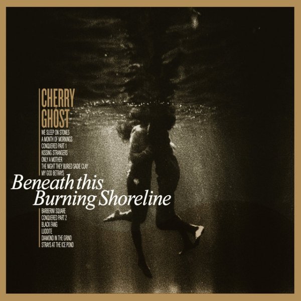 Beneath This Burning Shoreline Album 