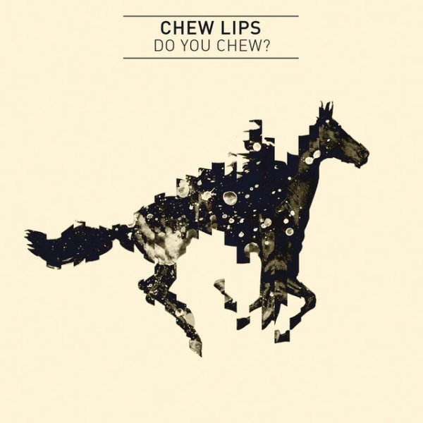 Do You Chew? - album