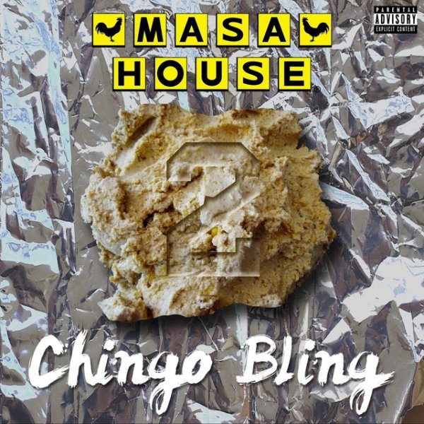 Album Chingo Bling - Masahouse 2