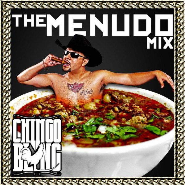 Chingo Bling The Menudo Mix, 2014