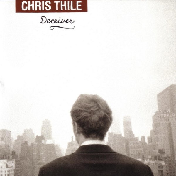 Chris Thile Deceiver, 2004