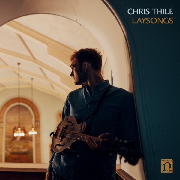 Album Chris Thile - Laysongs