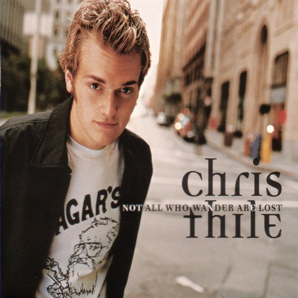 Chris Thile Not All Who Wander Are Lost, 2001