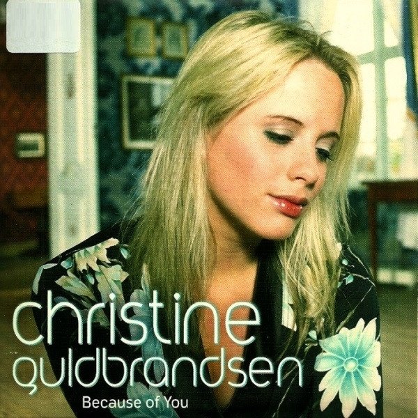 Album Guldbrandsen, Christine  - Because Of You