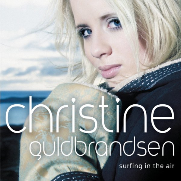 Guldbrandsen, Christine  Surfing In The Air, 2003