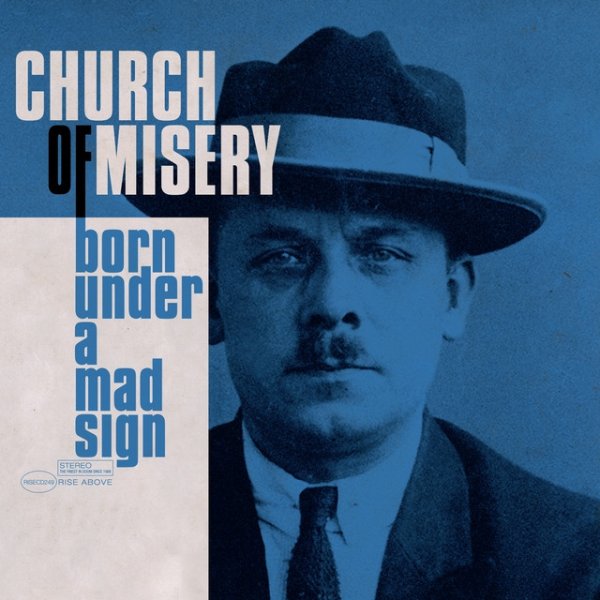 Church of Misery Born Under a Mad Sign, 2023