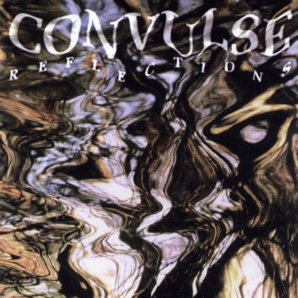 Album Convulse - Reflections