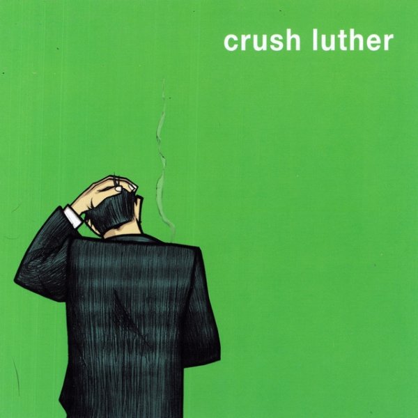 Crush Luther - album