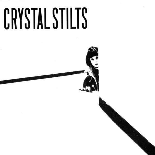 Crystal Stilts Crystal Stilts, 2008