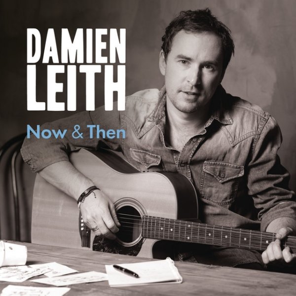 Damien Leith Now & Then, 2012