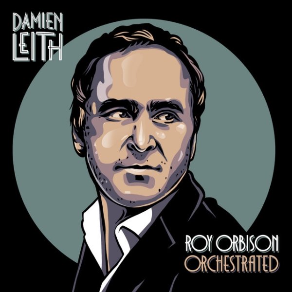 Album Damien Leith - Roy Orbison Orchestrated