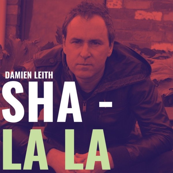 Album Damien Leith - Sha La La