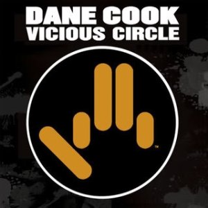 Dane Cook Vicious Circle, 2008