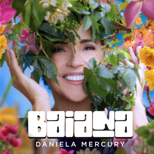 Daniela Mercury Baiana, 2022