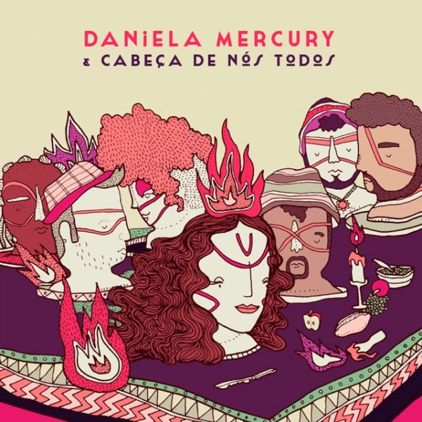 Daniela Mercury & Cabeça de Nós Todos - album