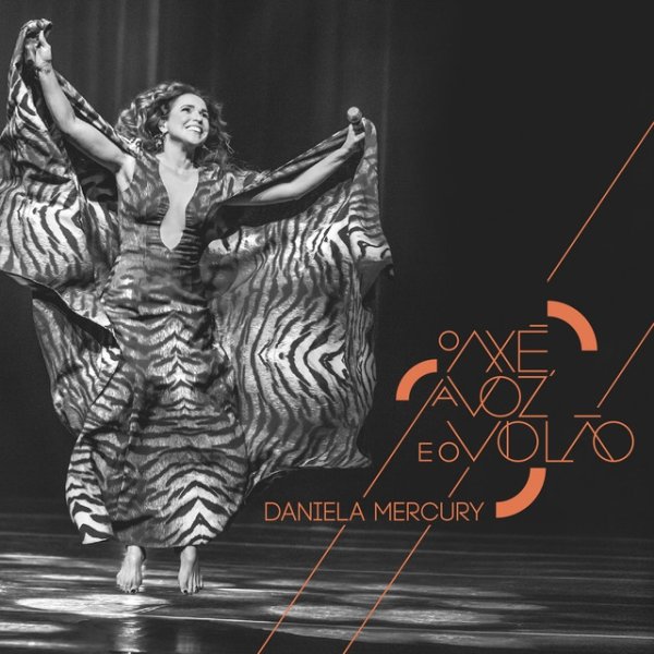 Daniela Mercury O Axé, a Voz e o Violão (Ao Vivo), 2016