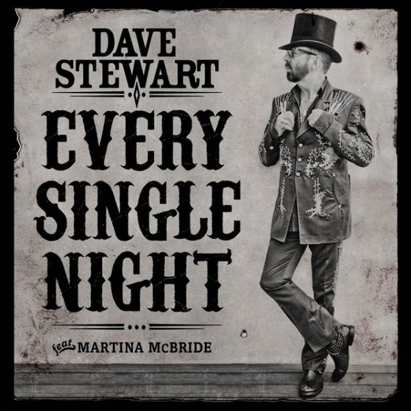 Dave Stewart Every Single Night, 2013