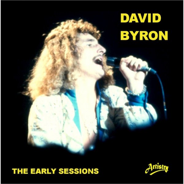 David Byron The Early Sessions, 2012