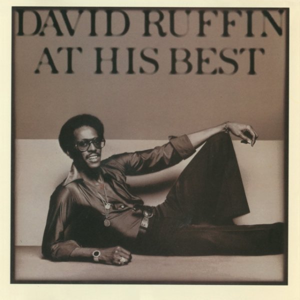 David Ruffin David Ruffin ...At His Best, 1978