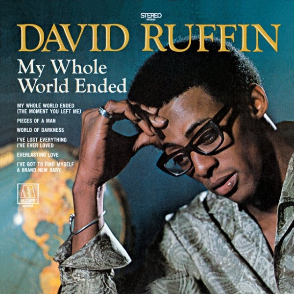 David Ruffin My Whole World Ended, 1969