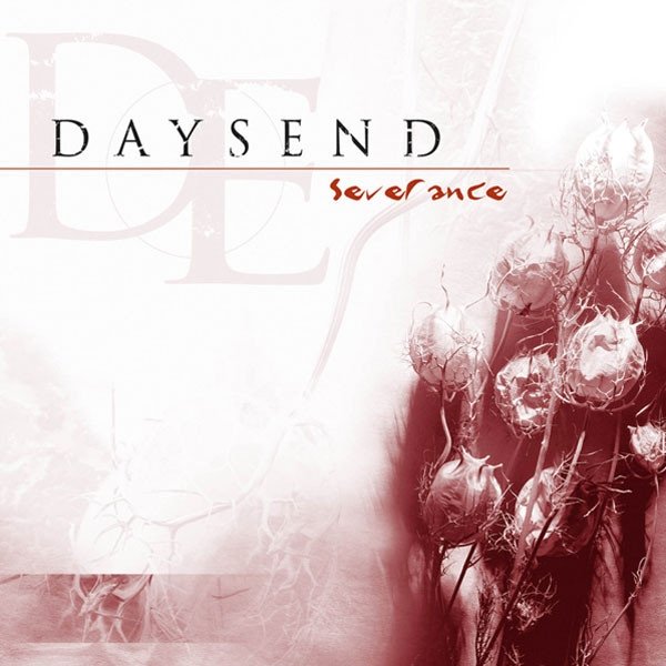 Daysend Severance, 2003