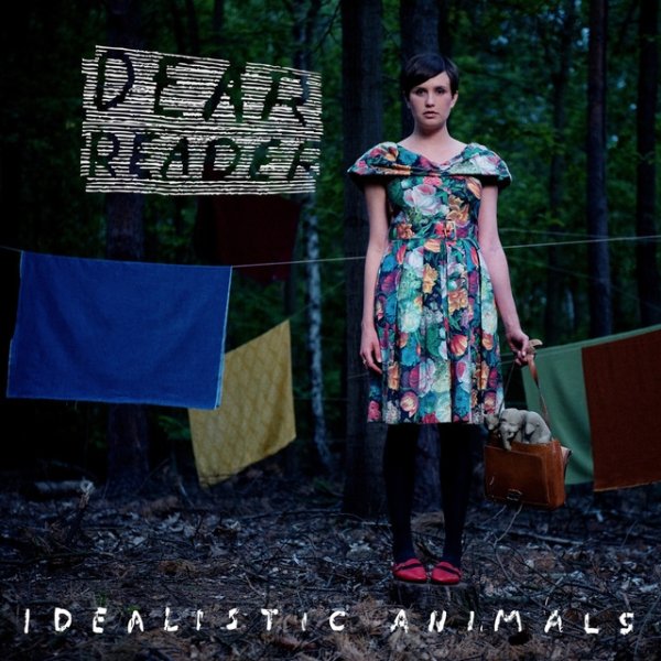 Dear Reader Idealistic Animals, 2011