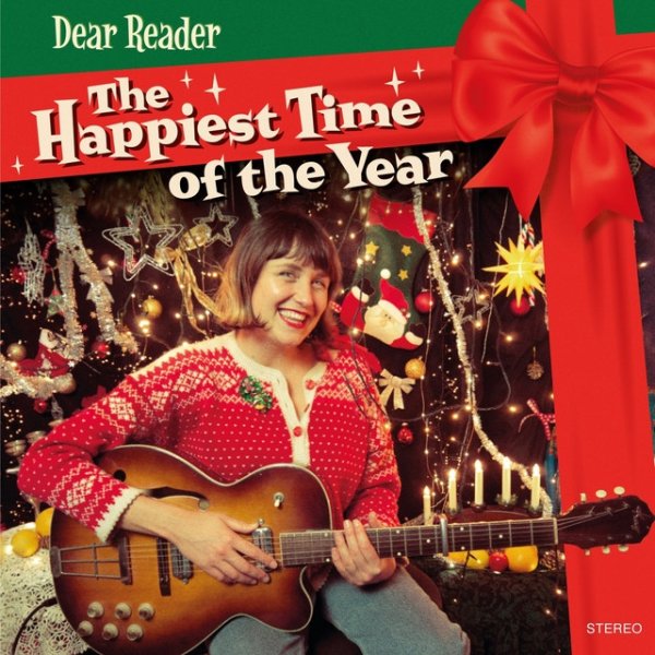 Dear Reader The Happiest Time of the Year, 2019