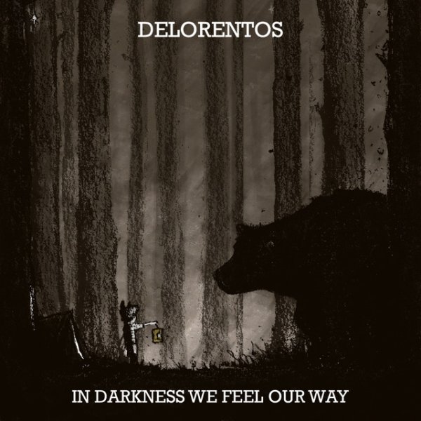 In Darkness We Feel Our Way Album 