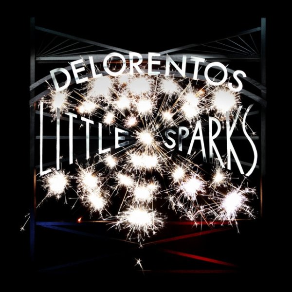 Delorentos Little Sparks, 2012