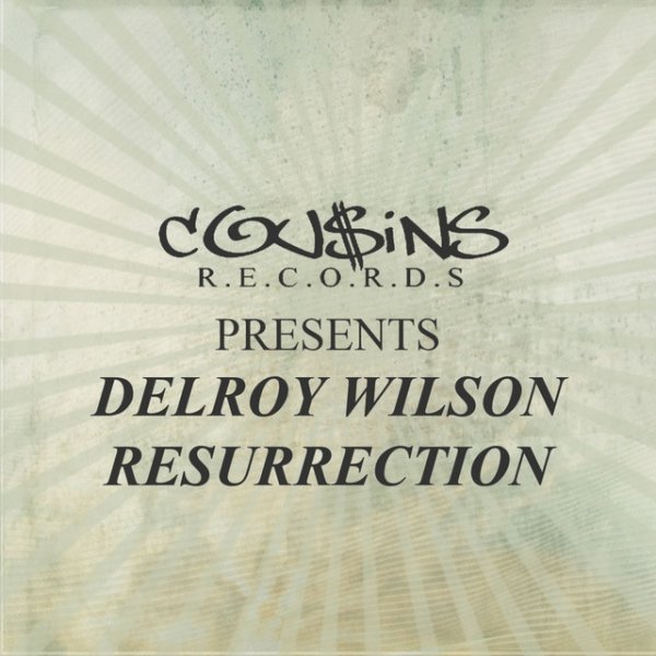 Cousins Records Presents Delroy Wilson Resurrection Album 