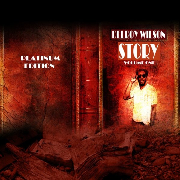 Delroy Wilson Story Vol 1 Platinum Edition Album 