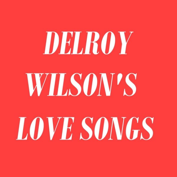 Album Delroy Wilson - Delroy Wilson