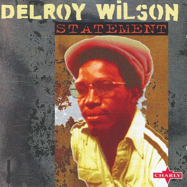 Album Delroy Wilson - Statement