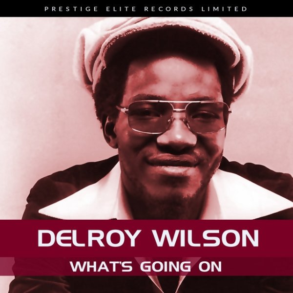 Album Delroy Wilson - What