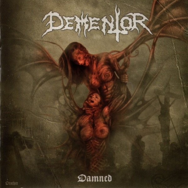 Dementor Damned, 2011